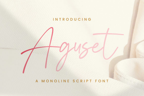Aguset: The Sophisticated Script Font for Editorial Design