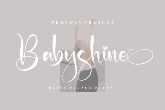 Babyshine: A Soft Script Font for Editorial Branding