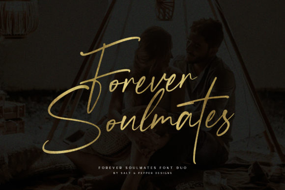 Forever Soulmates: A Modern Typeface for Digital Branding