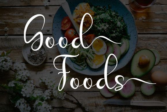 Good Foods: The Script Font That Transformed My Brand Identity